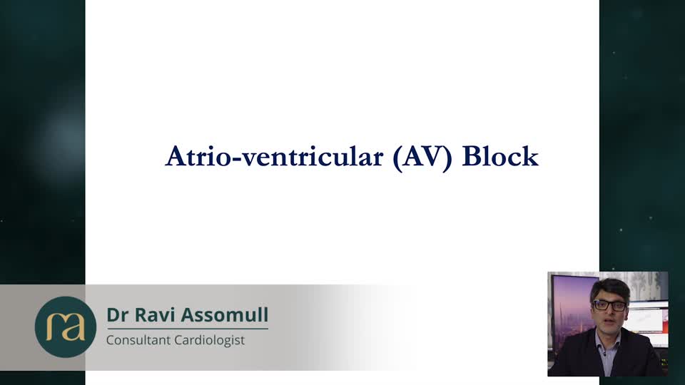 Atrio-ventricular (AV) Block: Recognition and Management of Red-Flag ECGs – GP lecture by Dr Ravi Assomull